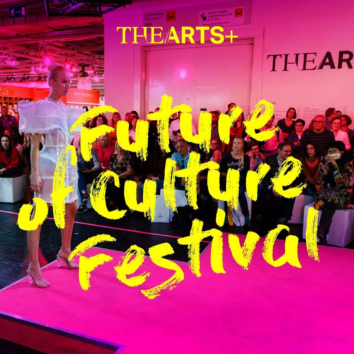 Frankfurter Buchmesse The ARTS+ Future Culture Festival