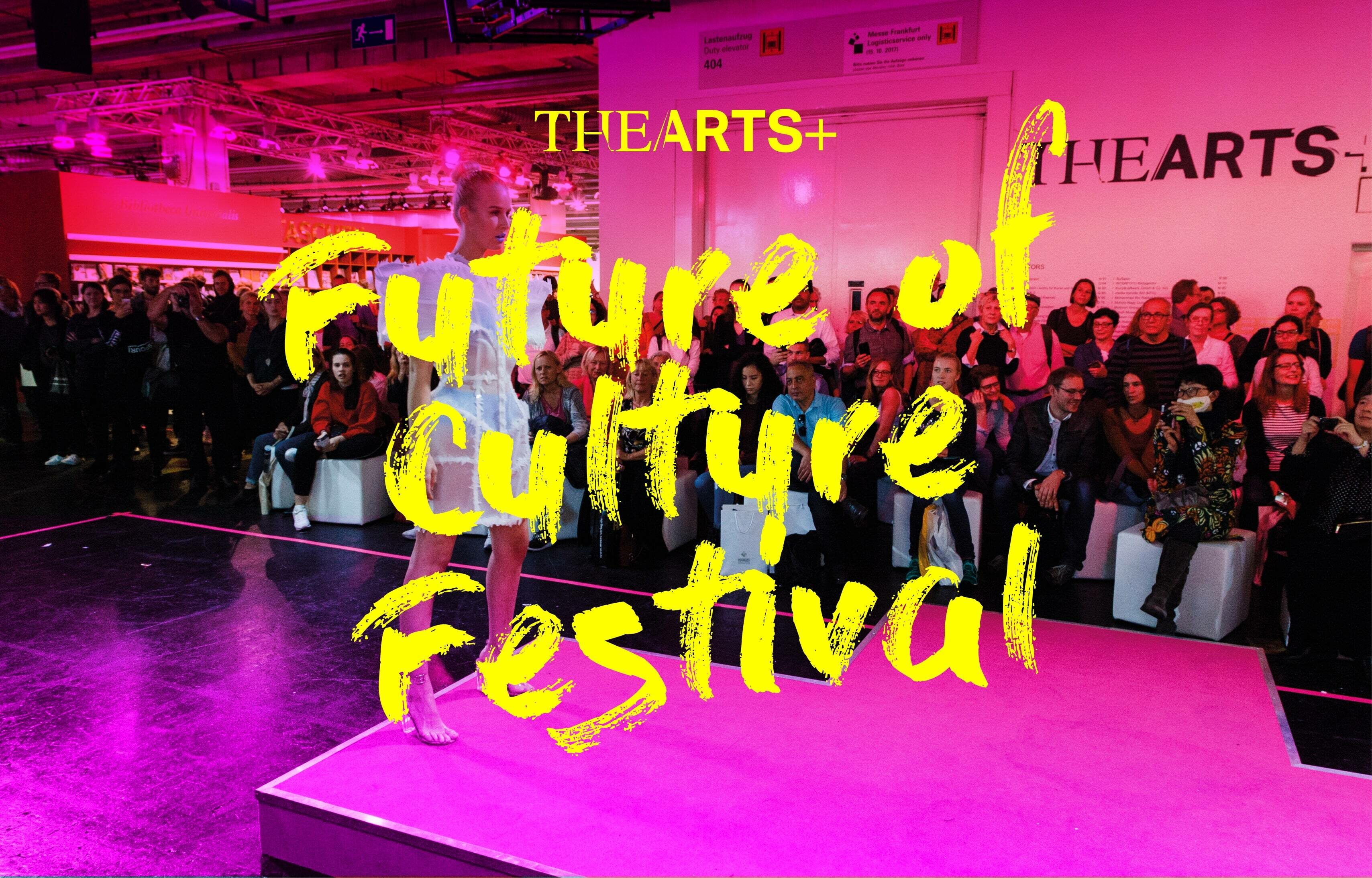rankfurter_Buchmesse_THE_ARTS+ Slogan: Future of culture Festival